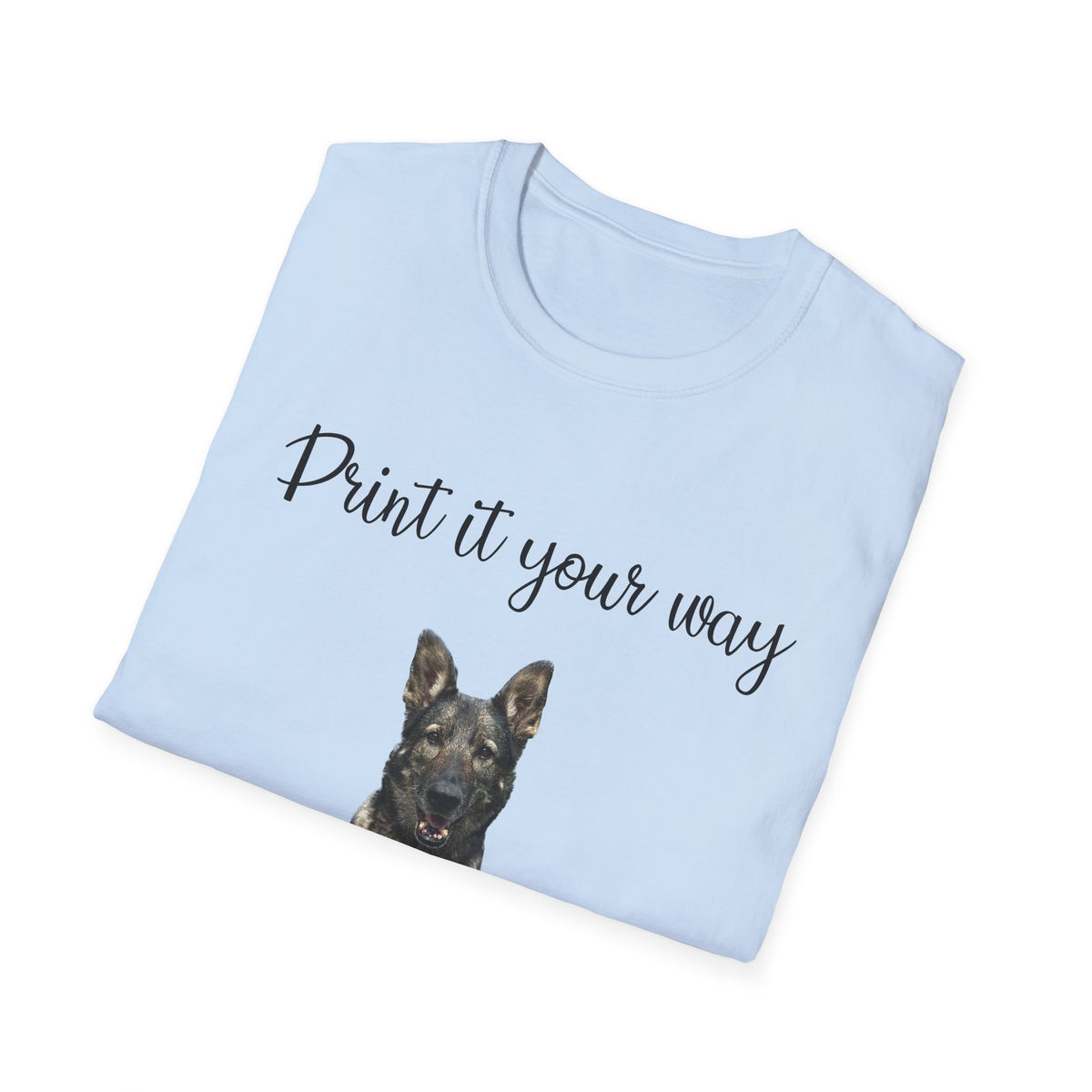German Shepherd Graphic T-Shirt - "Print it your way" Dog Tee