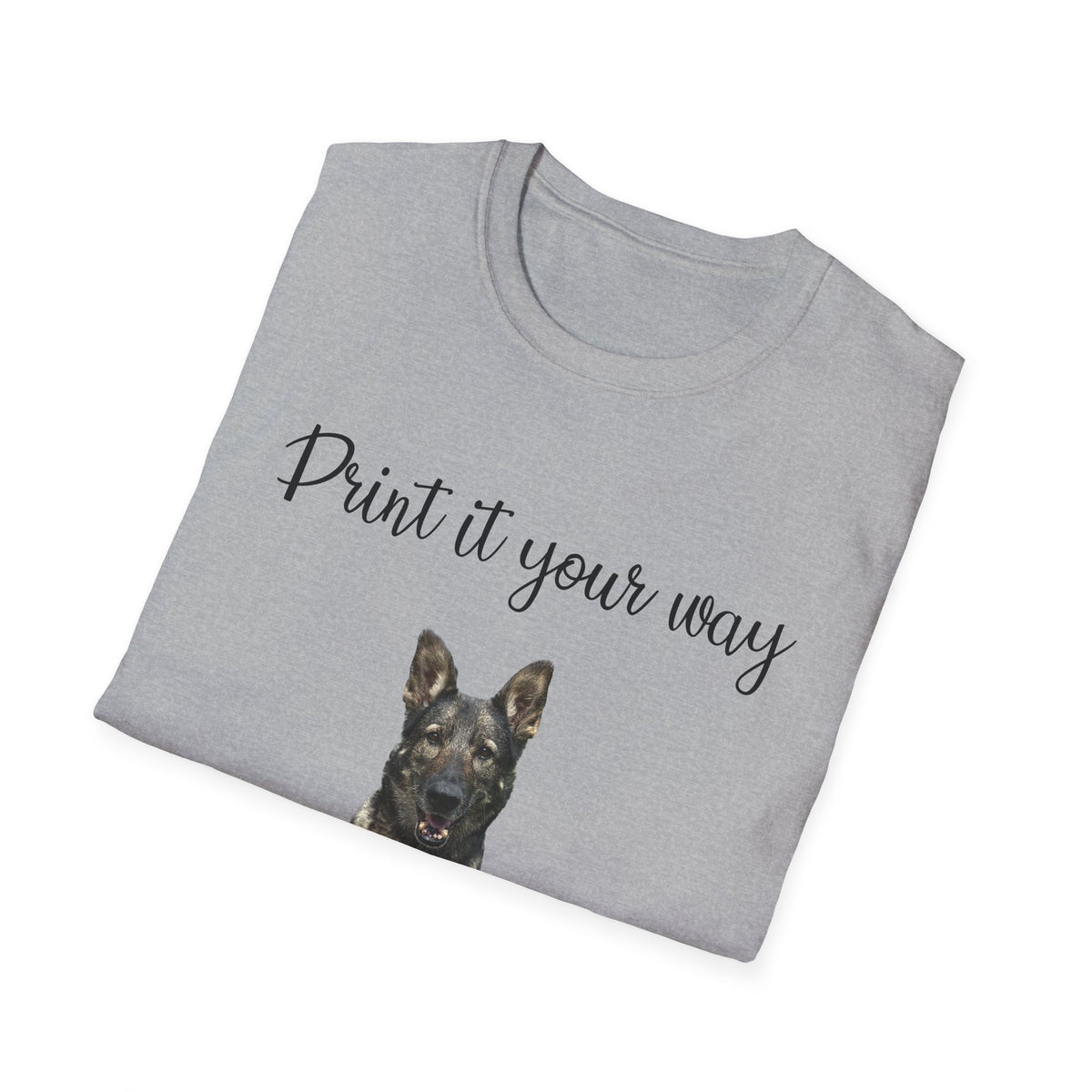 German Shepherd Graphic T-Shirt - "Print it your way" Dog Tee