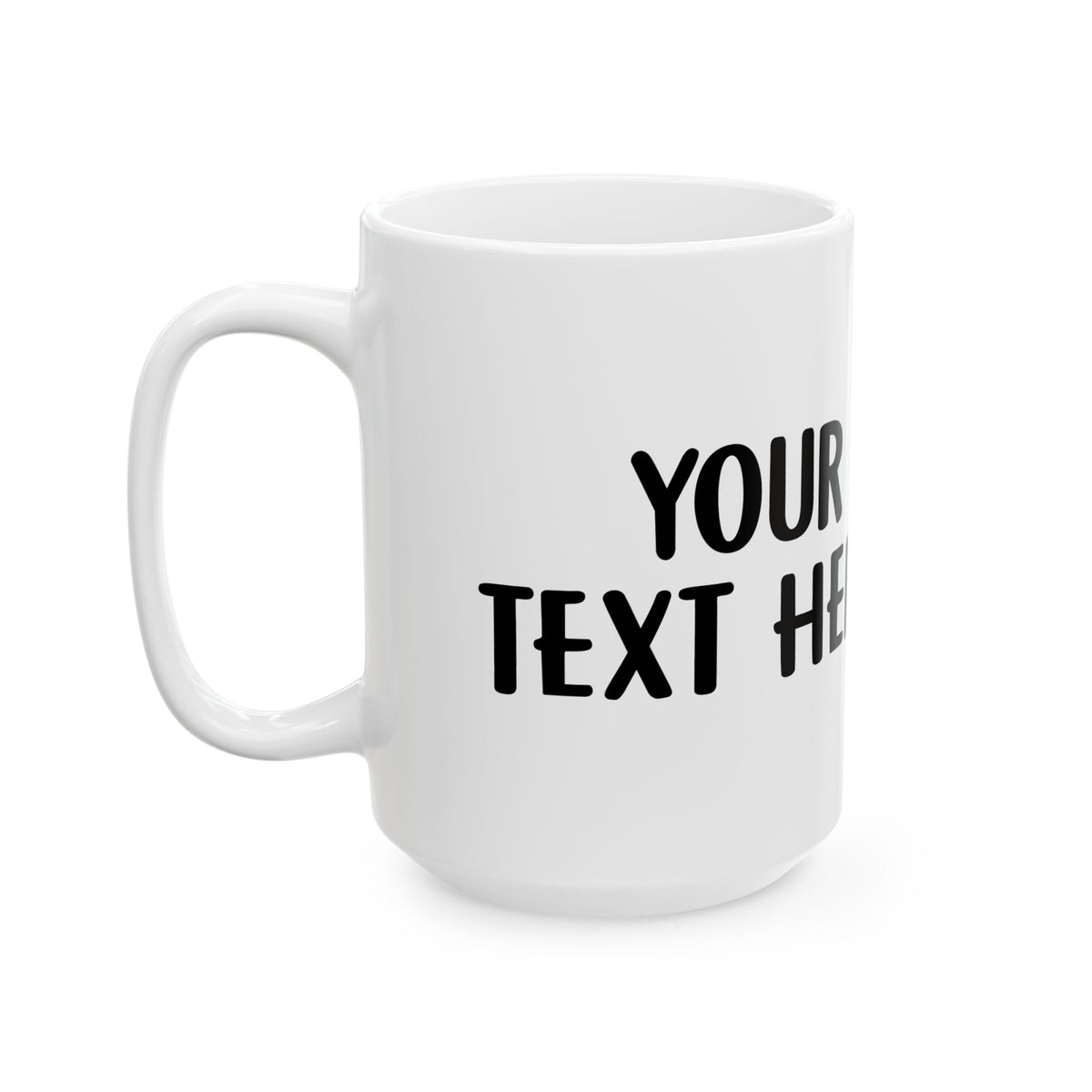 Ceramic Mug, (11oz, 15oz)